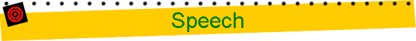 Speech