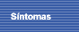 S�ntomas