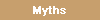 myths
