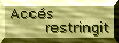 Acces restringit