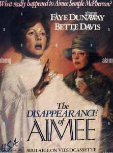 [Filmplakat: the Disappearance of Aimee]