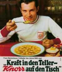 [Beckenbauer knorrt]