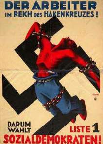 [Der Arbeiter im Reich des Hakenkreuzes - SPD-Wahlplakat von 1932]