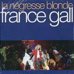 [France Gall, die blonde Negerin]