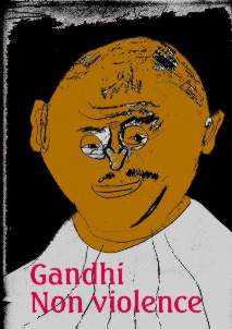 [Gandhi non violence]