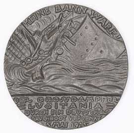 ['LUSITANIA durch ein deutsches Tauchboot versenkt' - Kehrseite der Medaille]