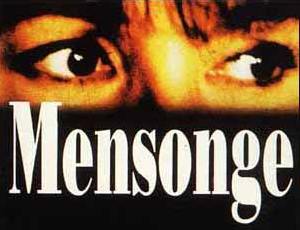 [Mensonge - das franz�sische Wort f�r 'L�ge' 
bedeutet w�rtlich 'Geistestraum', setzt also nicht notwendiger Weise eine b�se Absicht voraus]