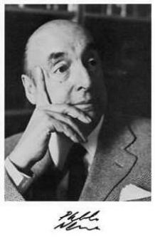 [Pablo Neruda]
