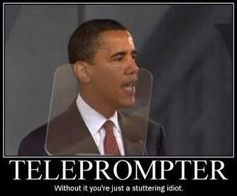 [TELEPROMPTER - Without it you're just a stuttering idiot]