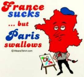 [France sucks...]