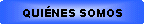 Qui�nes Somos
