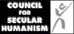 [Council for Secular Humanism]