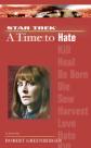 "A Time to Hate"