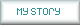 Read My Story Using the Links Below