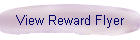 View Reward Flyer