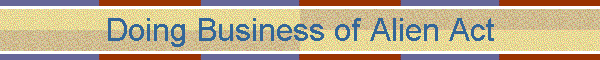 Doing Business of Alien Act