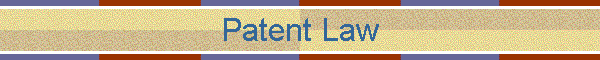Patent Law