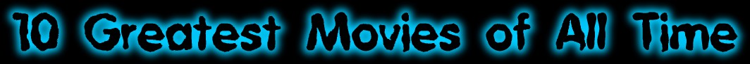 My favorite films of all time