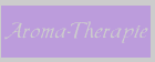 Aroma-Therapie
