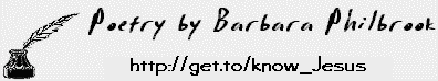 Poetry by Barbara Philbrook
