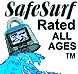 We rated Safe for All Ages at Safe Surf