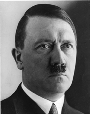 Adolf Hitler; just not a good leader