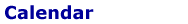 Calendar
