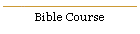 Bible Course