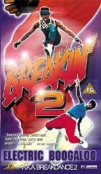 Breakin' 2 Electric Boogaloo 1984