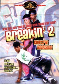 Breakin' 2 Electric Boogaloo 1984