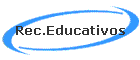 Rec.Educativos