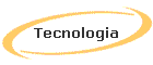 Tecnologia