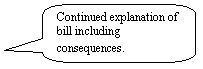 Rounded Rectangular Callout: Continued explanation of bill including consequences.