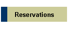 Reservations