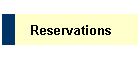 Reservations