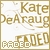 Kate DeAraugo: Faded