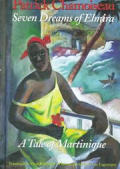 Seven Dreams of Elmira: A Tale of Martinique