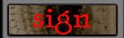 ...sign...