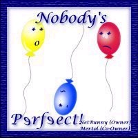 Nobodys Perfect! Webring