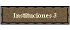 Instituciones 3