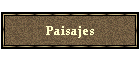 Paisajes