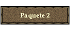 Paquete 2