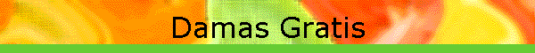 Damas Gratis