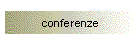 conferenze