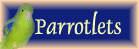 Parrotlets