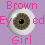 --Brown Eyed Girl--
