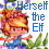 --Herself The Elf--