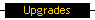 Upgrades