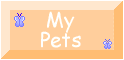 Visit my pets. They love guests!