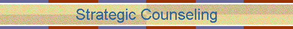 Strategic Counseling